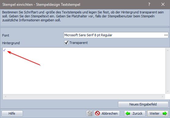 Screenshot des "Stempeldesign Textstempel"-Schrittes, in welchem in die Textbox ein Häkchen eingefügt wurde.